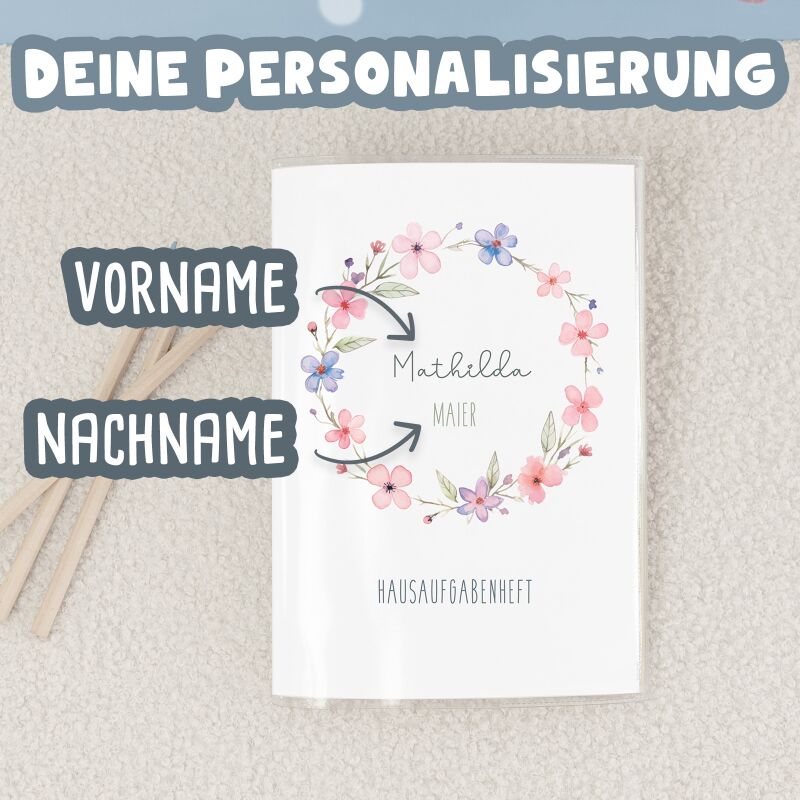 Hausaufgabenheft-Hülle mit personalisiertem Einleger "Blumenkranz Bunt" DIN A5