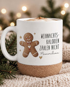 Weihnachtstasse „Weihnachtskalorien zählen nicht“ mit Korkboden & Deckel personalisiert Sublimation