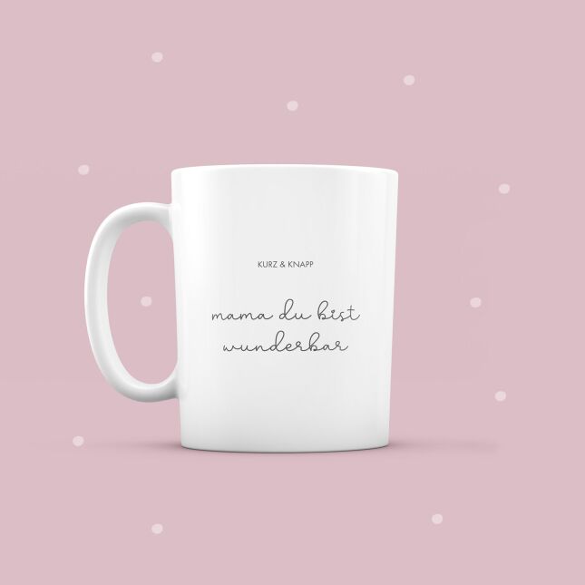 Keramik-Tasse "Mama, du bist wunderbar"